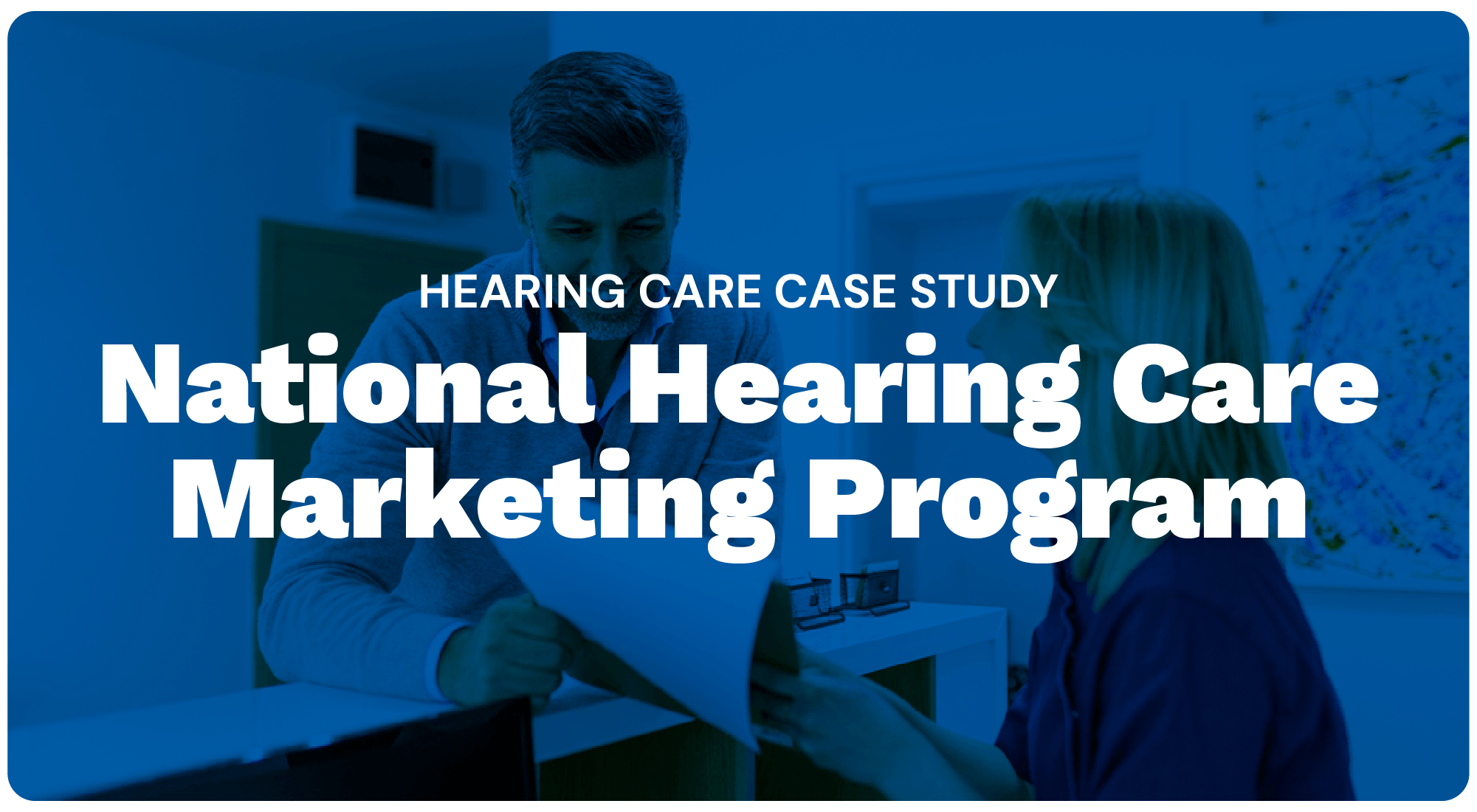 National Hearing Care Marketing Program