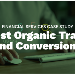 Darwill Boosts Financial Client’s Organic Traffic and Conversions